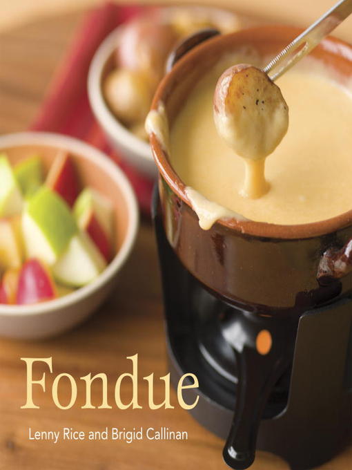 Title details for Fondue by Lenny Rice - Available